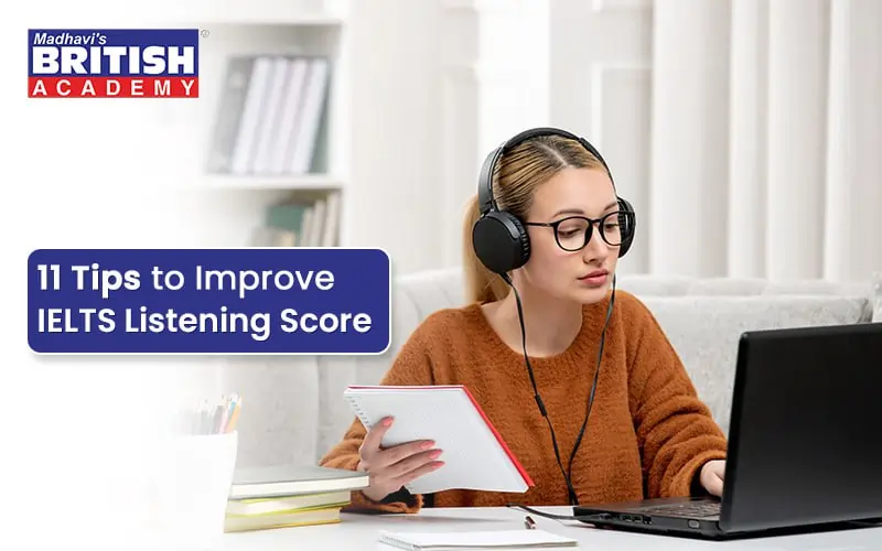 11 tips to improve ielts listening for score